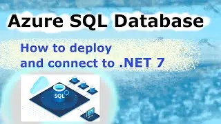Azure SQL oraz .NET 7 WebApi i operacje CRUD