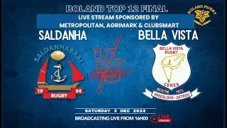 Boland Top 12 FINAL: Saldanha bay vs Bella vista