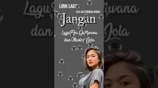 Jangan - Marion Jola [Lirik]