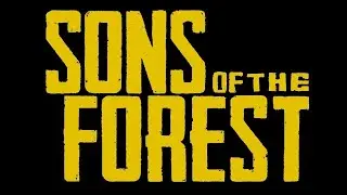 Sons of The Forest  2023- Новинка, Выживание,Обзор