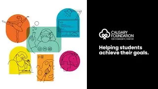 Calgary Foundation Student Awards Website Tutorial