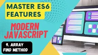 Master ES6 Features #9 - Array find Method