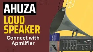 Loudspeaker setup with Ahuza Amplifier