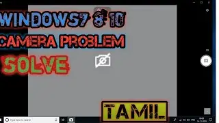 how to fix camera web not working in tamil