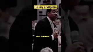 History Of Algebra - Neil DeGrasse Tyson 
