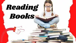 How to start reading books | Joy of reading | World of imagination