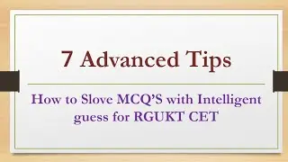 7 Tips to get good Rank in RGUKT CET 2021