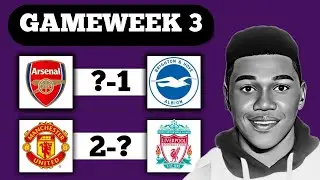 Premier League Gameweek 3 Predictions & Betting Tips | Manchester United Vs Liverpool