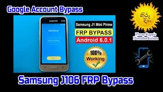 Samsung J106 unlock google FRP Bypass