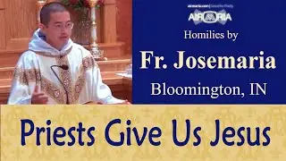 St. Pius X: Priests & the Eucharist - Aug 21 - Homily - Fr Josemaria