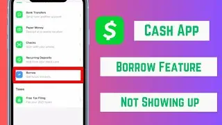 Cash App borrow not showing up || How to Borrow Money from Cash App if it doesn't show up || 2023 ||