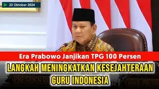 Era Prabowo Janjikan TPG 100 Persen: Langkah Meningkatkan Kesejahteraan Guru Indonesia