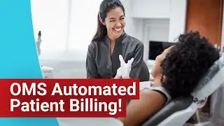 Automated Patient Billing for Oral Surgery Practices