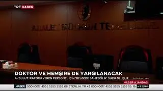 SAHTE RAPORA 15 YIL HAPİS #sahte #hemşire  #doktor