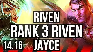 RIVEN vs JAYCE (TOP) | Rank 3 Riven, 8 solo kills, 1400+ games | BR Challenger | 14.16