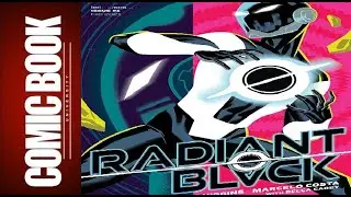 Radiant Black #1 Review | COMIC BOOK UNIVERSITY