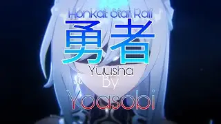 Honkai: Star Rail Anime Opening 8 | [Yoasobi - Yuusha]