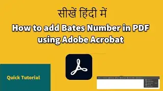 How to add Bates Number in PDF | Adobe Acrobat tutorial in Hindi