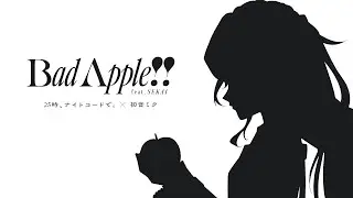Bad Apple!! feat.SEKAI | Nightcord at 25:00