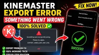 KineMaster Export Error Fix (2026) | EXPORT_VIDEO_DEC_INIT_FAIL Solved 100% ✅