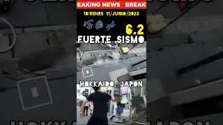 FUERTE SISMO 6.2 golpea el norte de JAPÓN