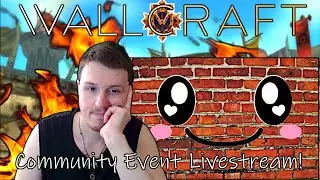 Wallcraft (Classic-Plus): Warsong Gulch Community Event Livestream!