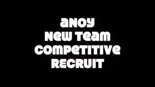 aNoy New Team Competitive