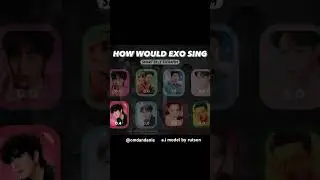 #EXO ai cover of #LeSserafim Smart made by . 💕 smarter, baby!