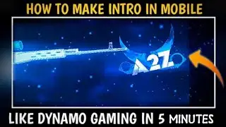 How to make gaming intro like dynamo gaming || dynamo gaming intro making
