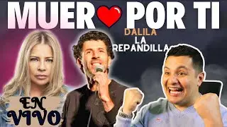 Dalila, La Repandilla -😲 Muero Por Ti (En Vivo) Reaccion //QUE VIVA LA CUMBIA❤️