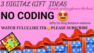 3 digital gift ideas| no coding|long distance lock down gifts|kidz mix|please subscribe