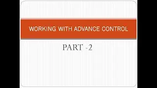 Visual Basic Advance Control Part -2