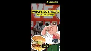 What's So Special About Five Guys Part 2 : What’s so Special 