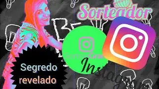 SEGREDOS REVELADOS/ SORTEADORES INSTAGRAM