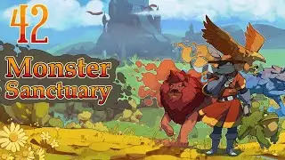Monster Sanctuary | Capitulo 42 - Merodeador y Dracomer