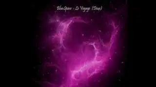 BlueSpace - Le Voyage Deux