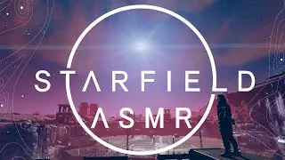 [ASMR] Starfield | Shattered Space | 1 🚀 The Oracle | Whispering & Relaxing Controller Sounds ✨