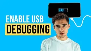 How to Enable USB Debugging & Developer Mode on Android Phones