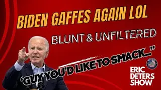 Biden Gaffes Again: Blunt & Unfiltered 'Guy You'd Like To Smack...