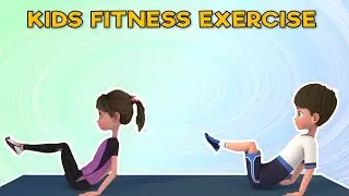 KIDS' FITNESS EXERCISES AT HOME | Kids Exercise