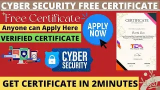 Free Cyber Security Certification | Cyber Security Free Certificate | Get Certificate in 2Minutes