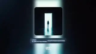 Lowx - alone in the room