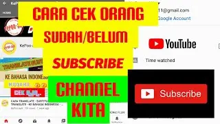 CARA MENGETAHUI CHANNEL KITA SUDAH DI SUBSCRIBE ATAU BELUM