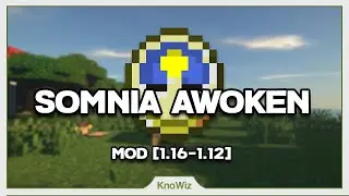 Somnia Awoken - Présentation de mods Minecraft 1.16.5 [FR]