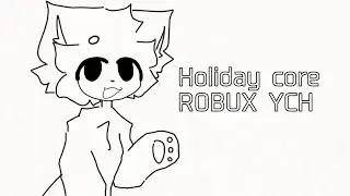 Holiday core animation meme || CLOSED ROBUX YCH