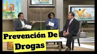 Vida Salud y Bienestar- Prevencion de Drogas