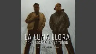 La luna llora (feat. Jesus tudon)