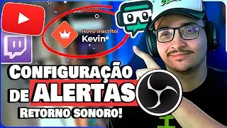 Como configurar ALERTAS do Streamlabs para YouTube e Twitch no OBS Studio com Retorno de Áudio!