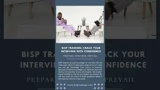 Prepare, Perform, Prevail-Crack Your Interview with Confidence-BISP Trainings #bisptrainings