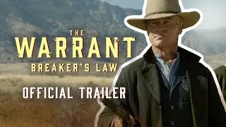 The Warrant : Breaker's Law| Trailer